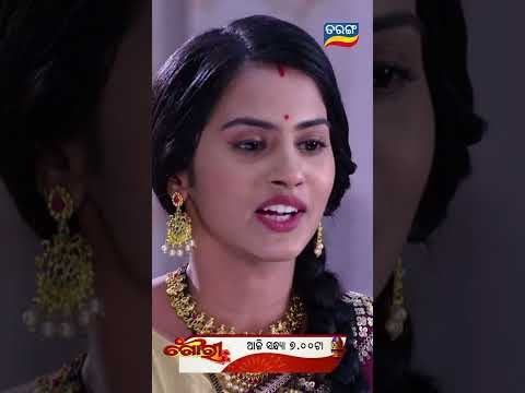 Gouri Shorts Gouri @ 7.00 PM New Serial TarangTV