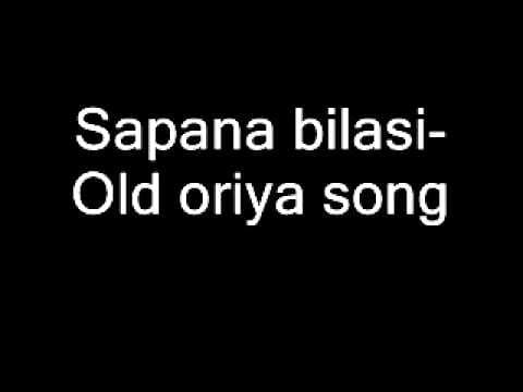 Sapana bilasi Old oriya
