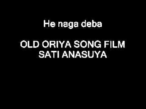 He naga deba oriya sati anasuya