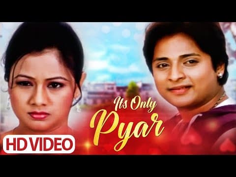 It's Only Pyar Babushaan Mohanty Archita Sahu Mihir Das