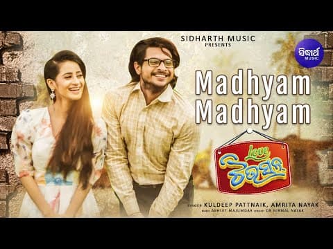Madhyam Madhyam Kuldeep Pattnaik, Amrita Nayak Raj Rajesh, Bhoomika Sidharth