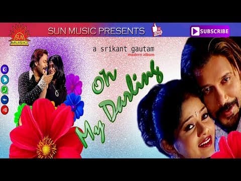 Darling O My Darling O My Darling Mohammad Aziz Srikant Gautam Suresh Panda Sun