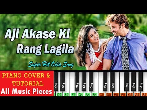 Aji Akase Ki Ranga Lagila Piano Tutorial Udit Narayan \u0026 Nibedita Bikas Das
