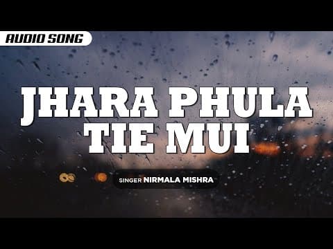 Jhara Phula Tie Mui Nirmala Mishra New Songs 2021 Nil Madhab Sony East