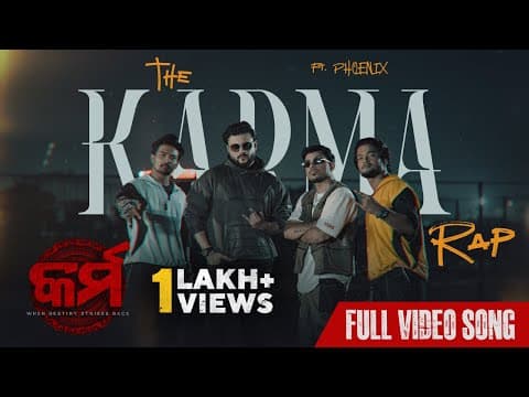The Karma Rap Karma Anubhav Mohanty Sanoj Manmay Phoenix